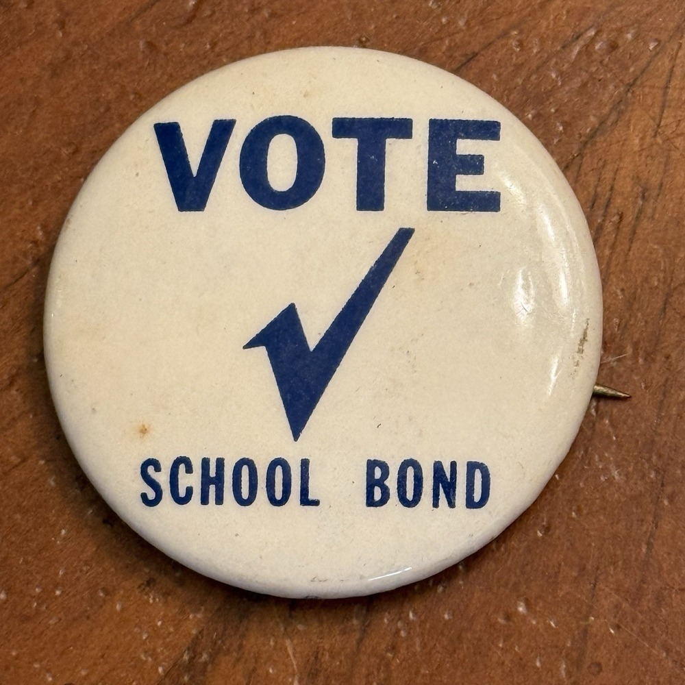 Vote School Bond Checkmark Small Vintage Pinback Button Pin Round‎ Circle